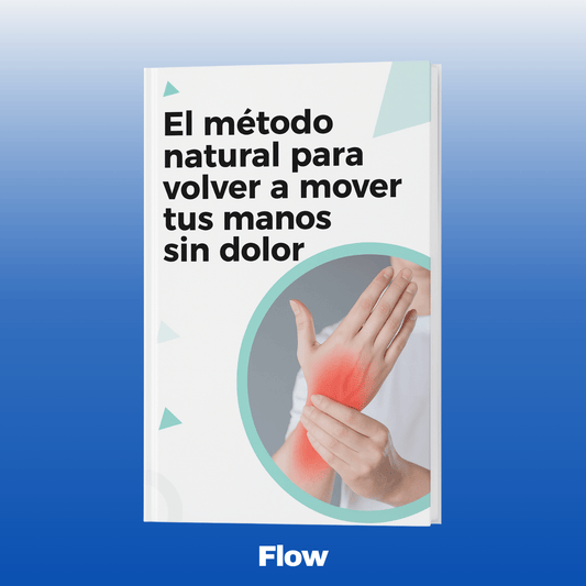 El método natural para volver a mover tus manos sin dolor - Ebook